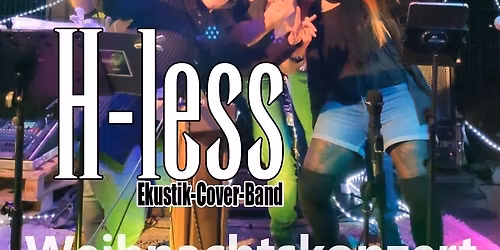 \u201cH-less\u201c - X-MAS Pop & Rock \u2013 Live am 21.12.2025 ab 20:00 Uhr \u2013 Eintritt frei \u2013 Kneipenb\u00fchne