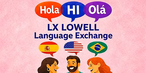 May Lowell Language Exchange