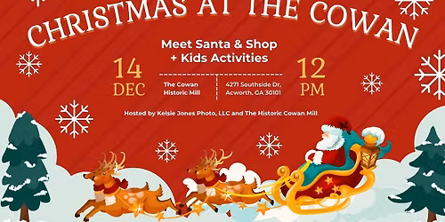 Christmas at the Cowan - Community Event - Meet Santa!