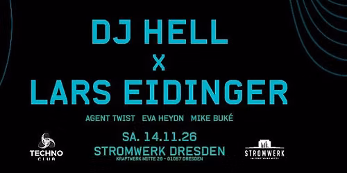 4 YRS TECHNO CLUB \u2022 DJ HELL x LARS EIDINGER \u2022 14.11.26 \u2022 Dresden