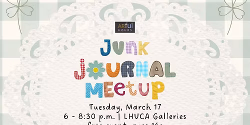 Artful Hours: Junk Journal Meetup