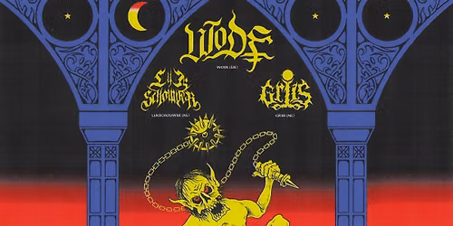 Wode (UK) + Lijkschower + Griis | Mukkes, Leeuwarden