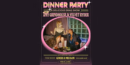 Dinner Party Drag Show