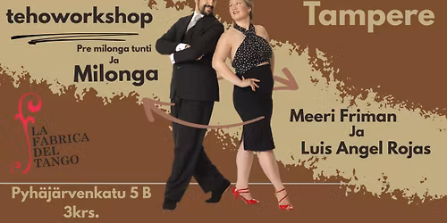" Giron tehoworkshop" - pre miloga tunti ja Milonga