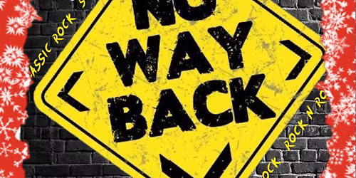 New Years Eve with No Way Back 4pm