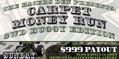 Carpet Money Run 2wd Buggy Edition 