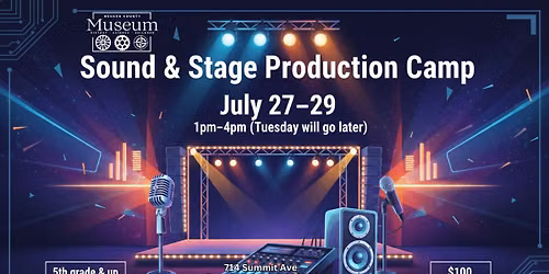 Sound & Stage Production Camp