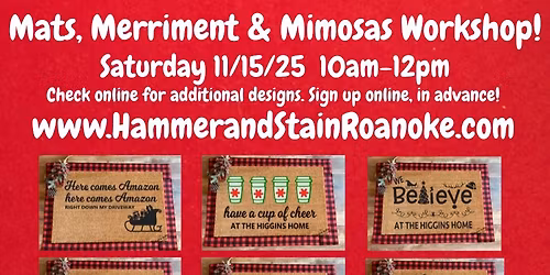 11\/15\/25 (Saturday) Mats, Merriment & Mimosas! 10am - 12pm