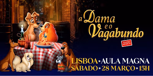 A DAMA E O VAGABUNDO - O Musical