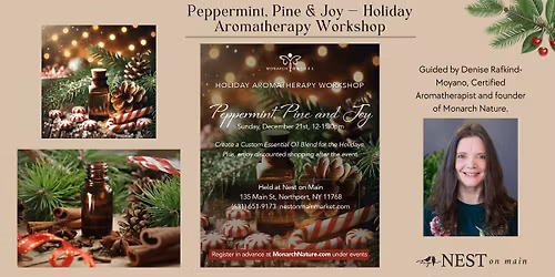 Peppermint, Pine & Joy \u2014 Holiday Aromatherapy Workshop
