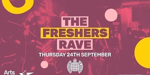 UAL Presents the Freshers Rave at Ministry of Sound