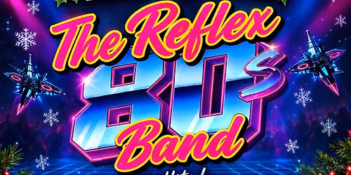 THE REFLEX 80\u2019S BAND @ The Station