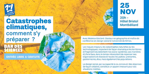 [Bar des sciences] Catastrophes climatiques, comment s'y pr\u00e9parer ?