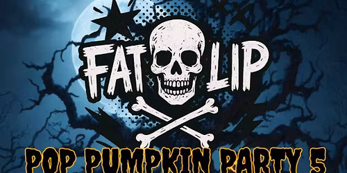 FAT LIP | POP PUMPKIN PARTY 5
