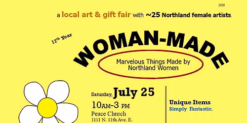 Woman-Made: Marvelous Things Made by Northland Women