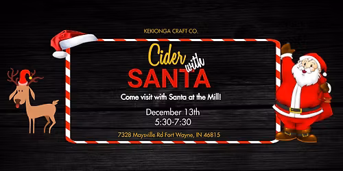 Cider with Santa at Kekionga Craft Co