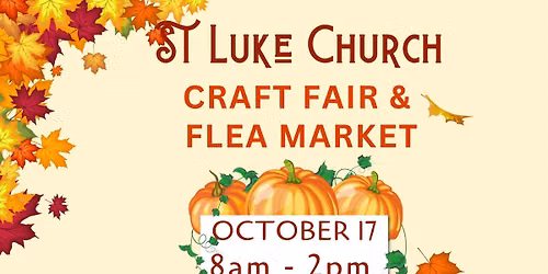 St Luke Church Craft Fair & Flea Market