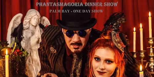 Phantasmagoria Dinner Show (Space Coast Halloween Nightmare)