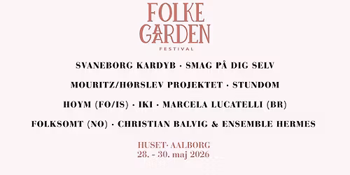 FOLKEGAARDEN FESTIVAL 2026