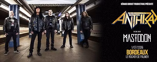 ANTHRAX & MASTODON | BORDEAUX | Le Rocher de Palmer