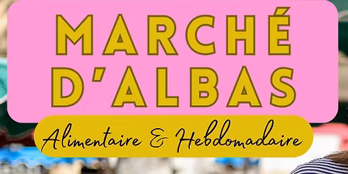 Lancement du March\u00e9 d\u2019Albas