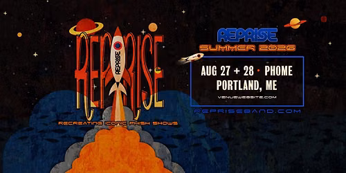 REPRISE - Recreating Iconic PHISH Shows [ NIGHT TWO] 