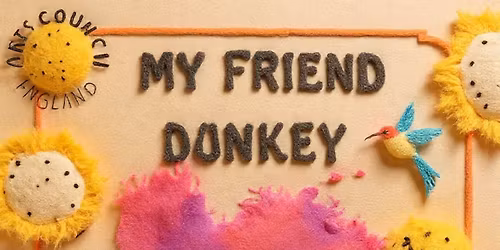 FOR FAMILIES: My Friend Donkey