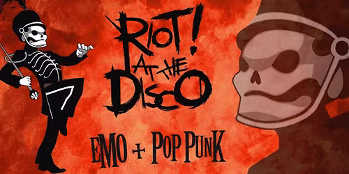 Riot! at the Disco: Emo + Pop Punk Nite [Chicago]