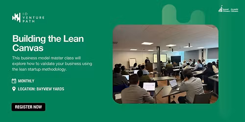 Building the Lean Canvas | Startup Fundamentals