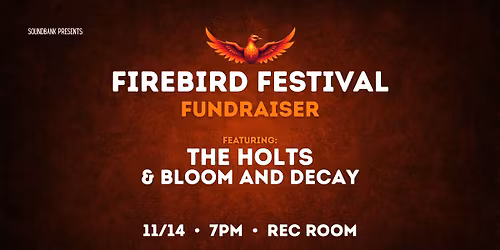 Firebird Festival Fundraiser - Live at Rec Room!
