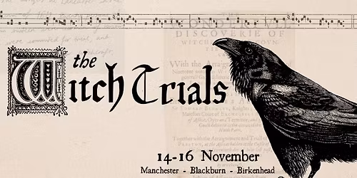 Kantos Chamber Choir: The Witch Trials | Blackburn