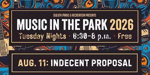 Music in the Park Concert Series: Indecent Proposal