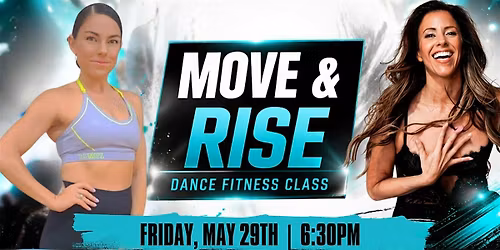 Move & Rise Dance Fitness Class