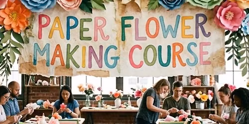 Paper Flowers Course