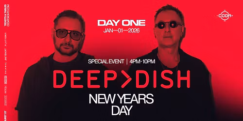 DEEP DISH x CODA | Special Event: New Years Day