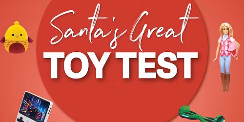 Santa's Great Toy Test