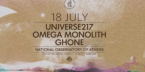 Universe217 | Omega Monolith | Ghone live at National Observatory of Athens