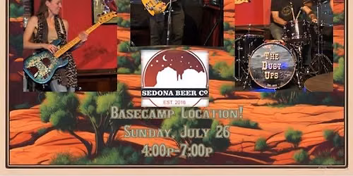 The Dust Ups @ Sedona Beer Co. (Basecamp)