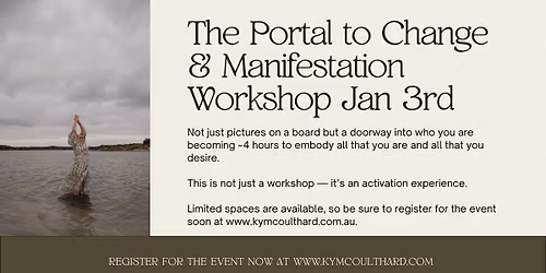 The Portal to Change & Manifestation Workshop