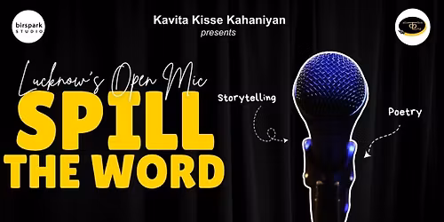 SPILL THE WORD (Poetry & Storytelling Event)