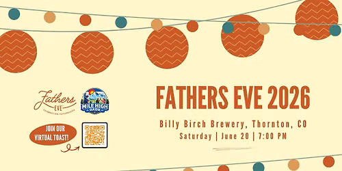 Fathers Eve - Thornton, CO