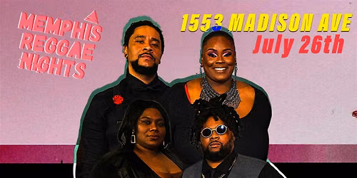 Memphis Reggae Nights ft. Saturday Sunset