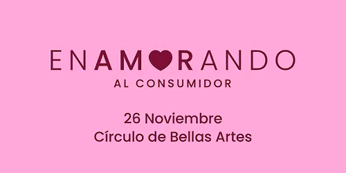 Enamorando al Consumidor 2026