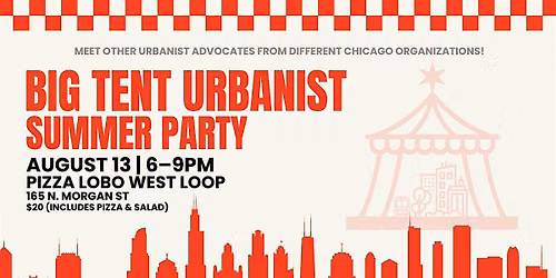 Big Tent Urbanist Network Summer Party
