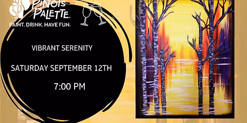 Vibrant Serenity   - Paint and Sip 