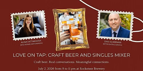 Love on Tap: Craft Beer and Singles Mixer