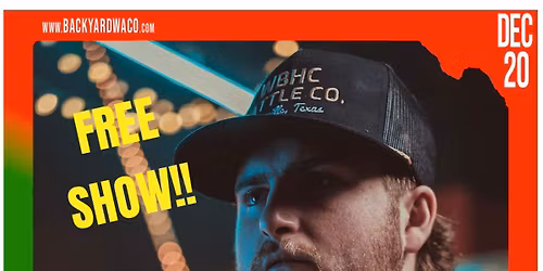 CAM ALLEN in The Backyard (FREE SHOW!!)