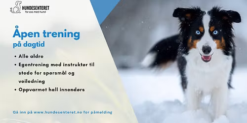 \u00c5pen trening! p\u00e5 dagtid (ledige plasser)