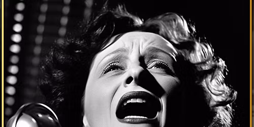 THE ESSENCE OF FRENCH CHANSON: A TRIBUTE TO PIAF, AZNAVOUR, BREL, AND MORE...