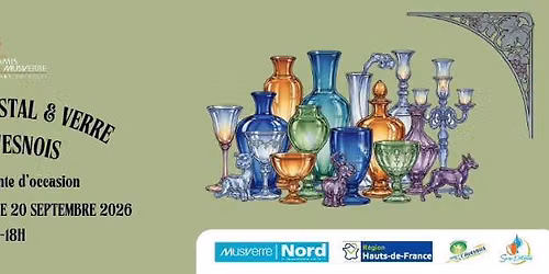 2\u00e8me Salon Cristal & Verre en Avesnois